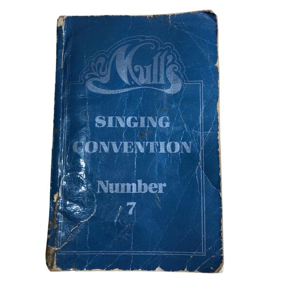 Mulls Singing Convention Number 7 Vintage Blue Songbook Hymnal Sheet Music - Picture 1 of 13
